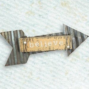 Honey and Me- 'Believe' arrow magnet-silver tin rustic metal vintage style decor
